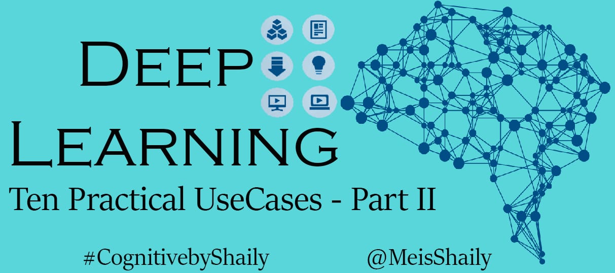 Deep Learning Usecases